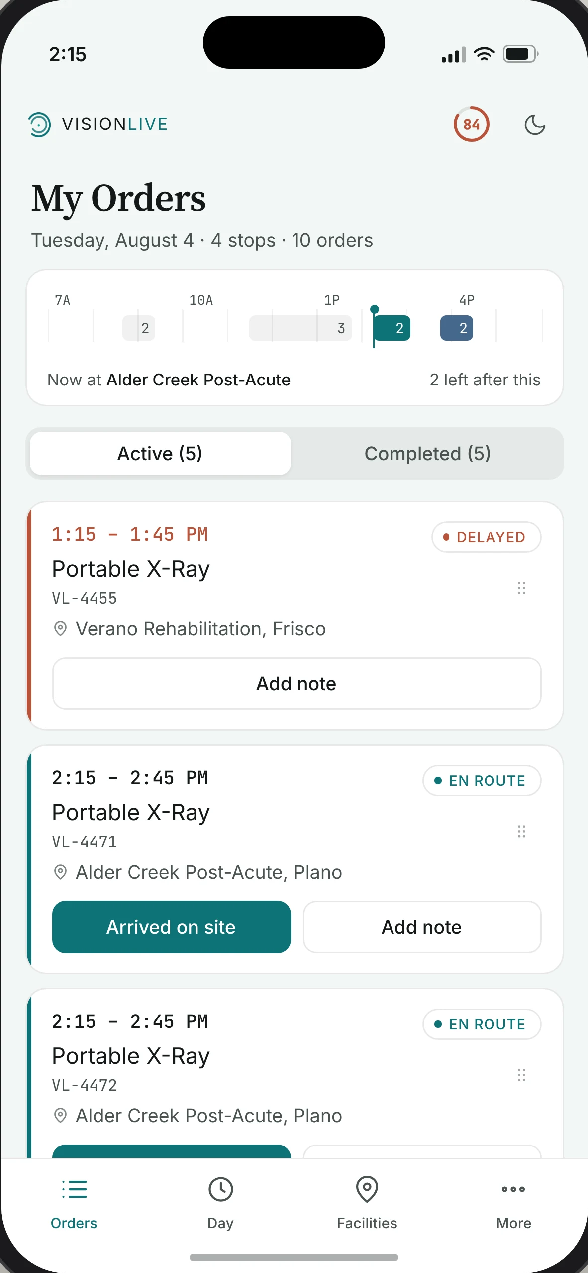 The VisionLive clinician app showing a day's orders, with one stop delayed and one en route.